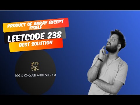 🔥 Product of Array Except Self | LeetCode 238 | Best O(N) Approach Without Division 🚀