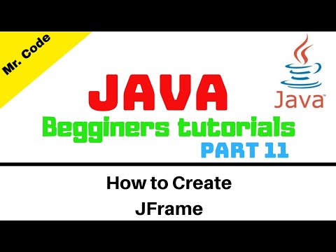 Create JFrame in Java using NetBeans IDE | Java Begginers Tutorials Part 11