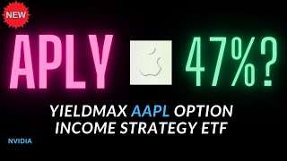 Just In: YieldMax AAPL and NVDA Option Income Strategy ETFs| All You Need to Know