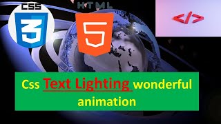 Css Text Lighting wonderful animation / Css animation code