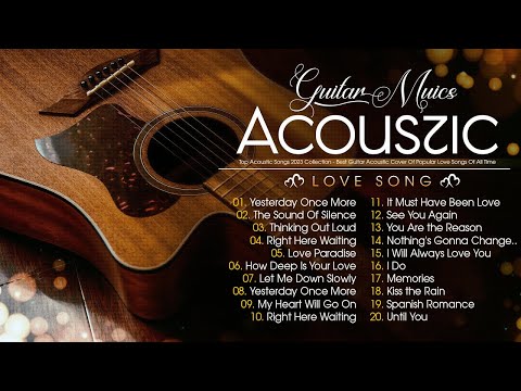 The World's Finest Selection Of Music That Touches Your Heart | TOP 30 ROMANTIC GUITAR
