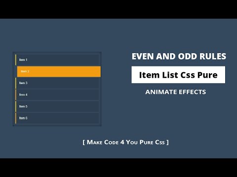 EVEN AND ODD RULES | Item List Css Pure | animate effects