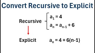 Arithmetic Sequence: Convert Recursive Formula to Explicit Formula
