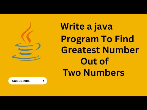 Java Program to Find Greatest Number out Of Two Numbers