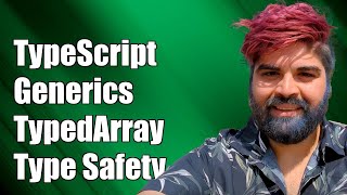 TypeScript Generics: Defining TypedArray Types for Better Type Safety