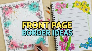 10 Easy Border Designs for School Projects | Front Page Decoration ideas💡Border Design Ideas