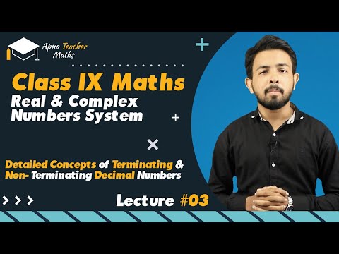 Lecture 3, IX(9th) Maths, Chapter 1, , Real and Complex Number System | New Syllabus 2022