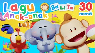 Lagu Anak Indonesia Balita 30 Menit