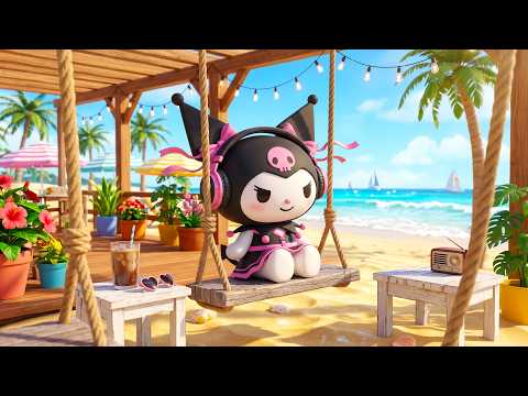 Sunny Beach Cafe with Kuromi 🌴☕ Relaxing Jazz for Chill, Work & Happy Days