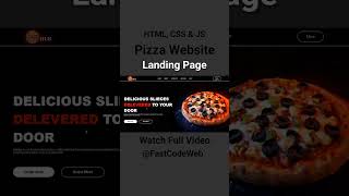 How to Create Pizza Website Using HTML & CSS | Fast Code