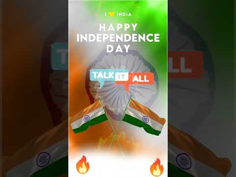 TalkitAll wishes Happy Independence Day to all the Indians #shorts #trending #rizz #india #ytshorts