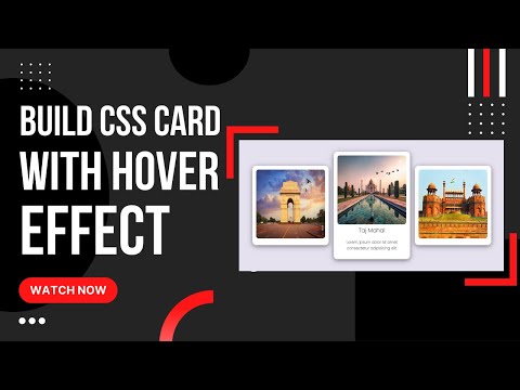 Build CSS Card Design with Hover Effect