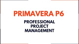 Primavera P6 by Oracle®