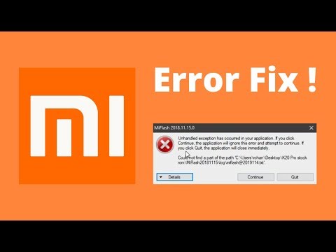 Mi Flash tool Error fix - Unhandled exception has occured | Could not find part of path