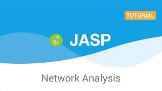 How to Perform a Network Analysis in JASP