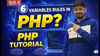 #6 PHP Tutorial in Hindi | Variables Rules in PHP