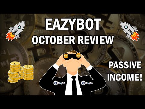 Eazybot october review (how much I made) | best trading bot for passive income