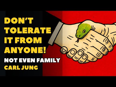 Don't Tolerate These 5 Behaviours From Anyone! Not Even Family | Carl Jung
