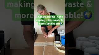 Candle Refills - Less Waste & More Sustaibable! #savetheplanet #refillnotlandfill