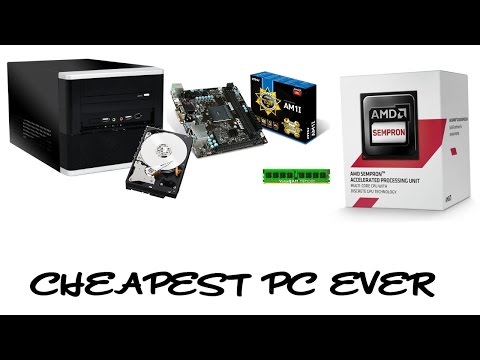 Cheapest pc ever (Build)