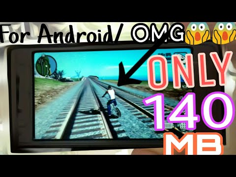 140MB_GTA SAN ANDREAS ULTRA HIGHLY COMPRESSED FOR ANDROID