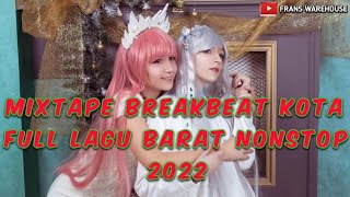 Breakbeat terbaru 2022 edisi barat | FULL BASS | DJ Frans #breakbeat #fullbass #breakbeat2022