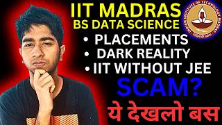 FULL GUIDE To IIT Madras BS Data Science! Placements, Qualifier Exam, Dark Reality, Admission,No JEE