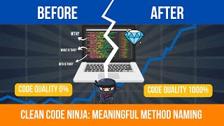 Clean Code Ninja Series | Episode 3 | Learn Best Practices for Meaningful Function/Method Naming