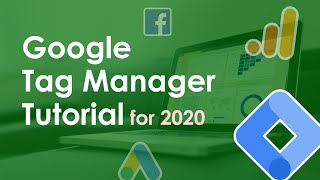 Google Tag Manager Tutorial