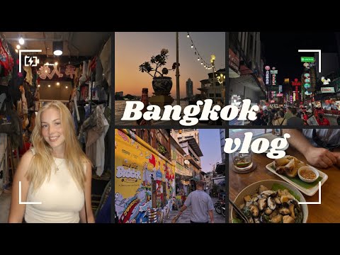 48 Hours in Bangkok, Thailand | Night Markets, Vintage Shopping & Pad Thai | Travel Vlog