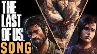 THE LAST OF US SONG "Infected" by TryHardNinja