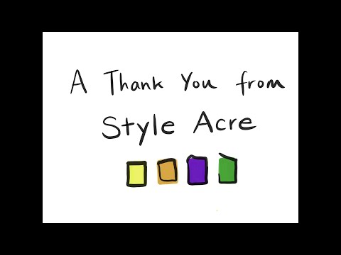A Thank You From Style Acre