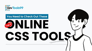 Top 5 Amazing Online CSS Tools You Need to Check Out #devtools99 #css #webdevelopment #htmlcss