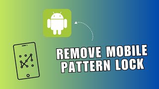 ⭐ FIX: How to Remove Mobile Pattern Lock | Android Mobile Phone