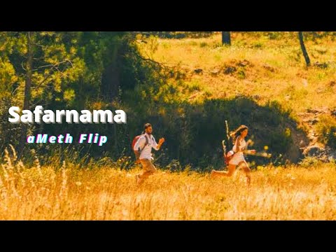 Safarnama Lofi - Tamasha (aMeth Flip) 💙🎵