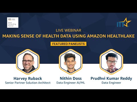 Making Sense of Health Data is using Amazon Healthlake - ITTStar Consulting, LLC