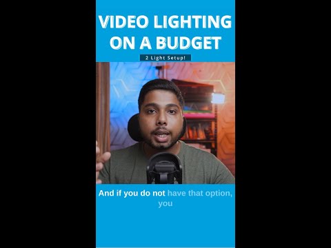 How To Light Your Videos On A Budget | 2 Light Setup!