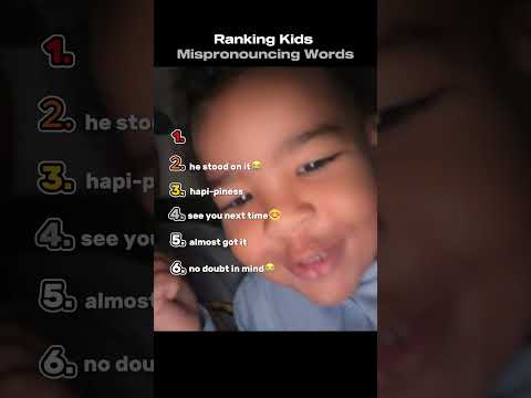 Ranking Kids Mispronouncing Words Moments