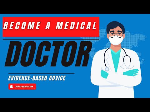 How to Become a Medical Doctor