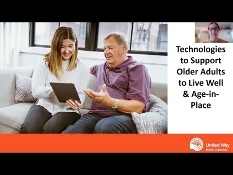 Technologies to Support Older Adults to Live Well and Age-in-Place