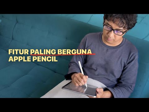 Tips Pakai Apple Pencil - Fitur Yang Paling Berguna!