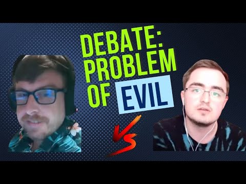 Problem of Evil Debate: Joe Sonseed vs. Christian Idealism