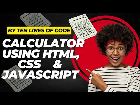 Learn How to Build a Complete Calculator Using HTML, CSS, and JavaScript | Step-by-Step Tutorial