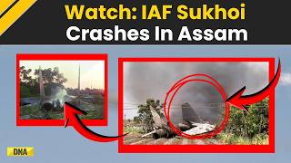 Sukhoi Su-30 MKI Crash: IAF Su-30MKI Crash In Assam 2 Killed l Breaking News l Indian Air Force News