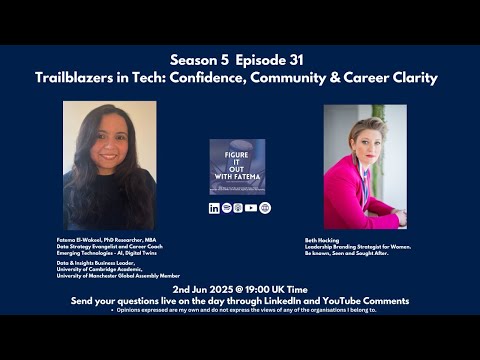 S5 E31: Trailblazers in Tech: Confidence, Community & Career Clarity
