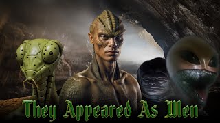 They Appeared As Men