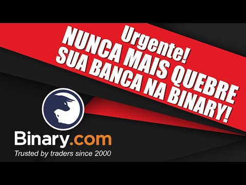 NUNCA MAIS QUEBRE SUA BANCA NA BINARY! CONFIRA NO VÍDEO!