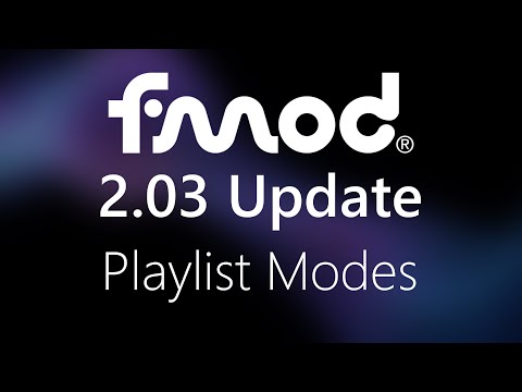 FMOD Studio 2.03 - Playlist Modes