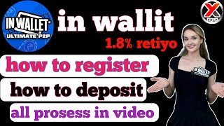 Inwallit | x pay convert in inwallit | in wallit all prosess || how to crate account inwallit