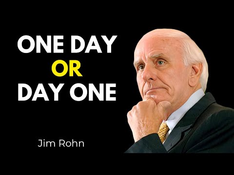 Jim Rohn - One Day Or Day One - Motivational Speech